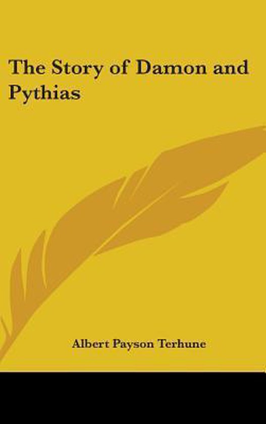 The Story of Damon and Pythias