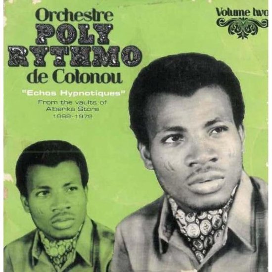 thumbnail image 2 of Orchestre Poly-Rythmo De Cotonou - Echos Hypnotiques Vol. 2 (Analog Africa) 2 of 13