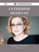 Catherine Deneuve 127 Success Facts - Everything you need to know about Catherine Deneuve