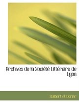 Archives de La Sociactac Littacraire de Lyon