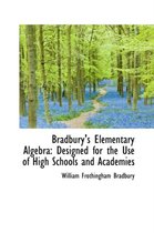 Bradbury's Elementary Algebra