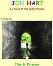 Omslag Jon Hart: Six Tales of the Supernatural