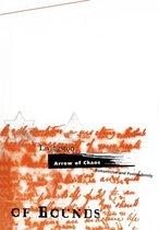 Arrow of Chaos: Romanticism and Postmodernityvolume 9