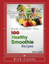 100 Healthy Smoothie Recipes