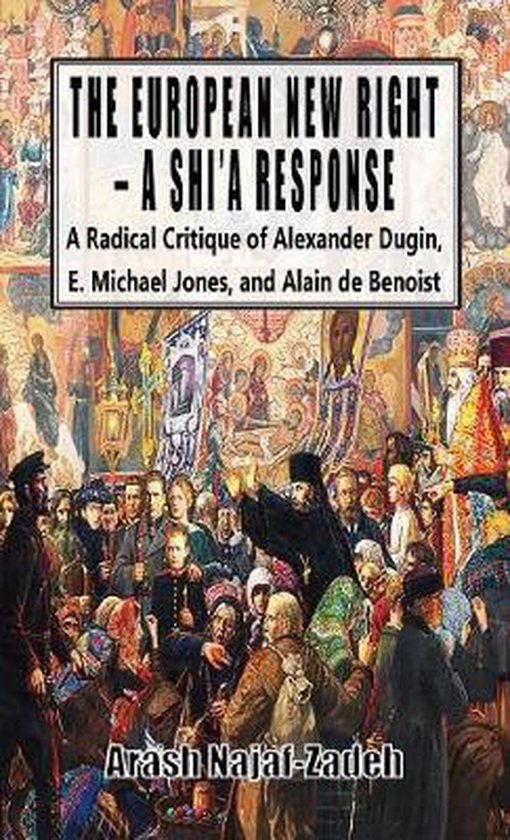 The European New Right - A Shi'a Response