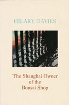 The Shanghai Owner of the Bonsai Shop