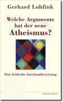 Welche Argumente hat der neue Atheismus?