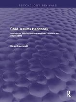 Psychology Revivals - Child Trauma Handbook