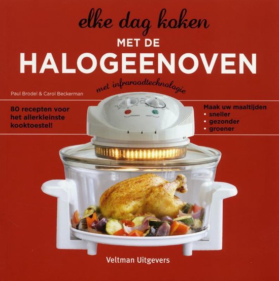 Cover van het boek 'Elke dag koken met de halogeenoven' van Paul Brodel