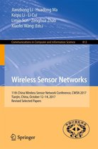 Communications in Computer and Information Science 812 - Wireless Sensor Networks
