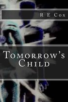 Tomorrow's Child