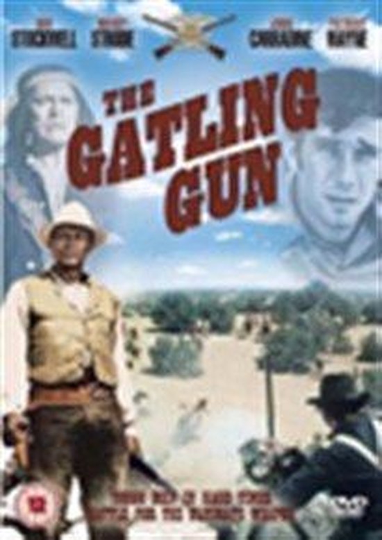 Voorkant DVD "The Gatling Gun". Een cowboy met vest en hoed, en portretten van twee mannen. Titel "The Gatling Gun".