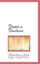 Stresses in Structures