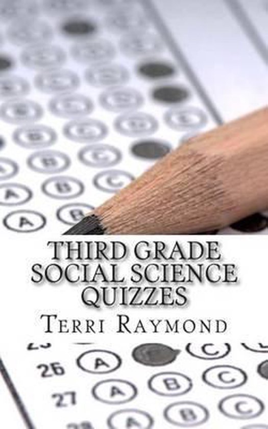 Third Grade Social Science Quizzes 9781505390469 Terri Raymond