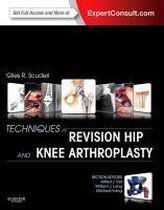 Techniques In Revision Hip & Knee Arthro