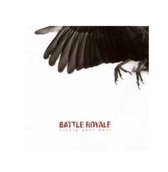 Battle Royale - Nichts Geht Mehr (CD)