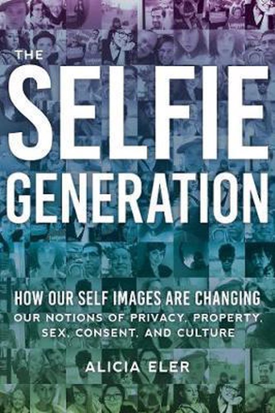 The Selfie Generation - cover
