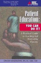 Patient Education: You Can Do It!