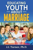 Educating Youth about Marriage