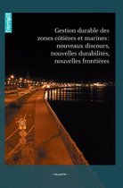 VertigO - Gestion durable des zones côtières et marines : nouveaux discours, nouvelles durabilités, nouvelles frontières