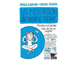 La méditation, une nouvelle thérapie