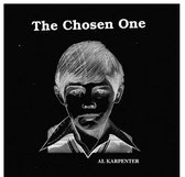 Al Karpenter - The Chosen One (7" Vinyl Single)