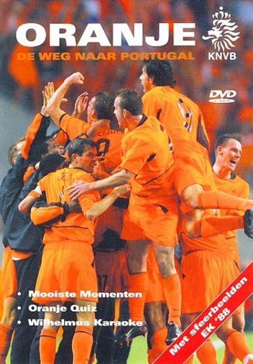 Oranje - De Weg Naar Portugal