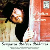 Halvar Hakanes - Eg Heiter Halvor (CD)