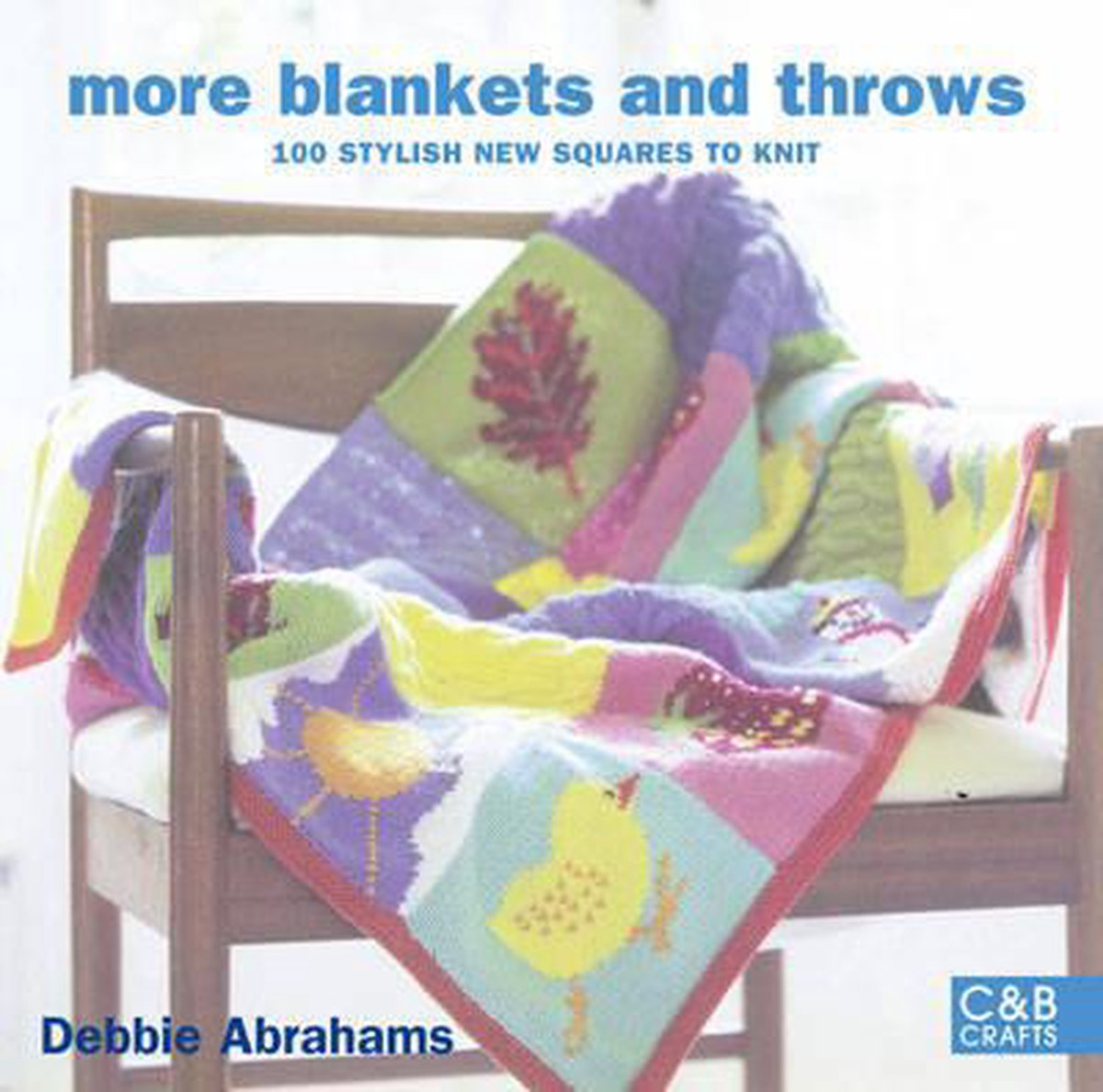 More Blankets and Throws, Debbie Abrahams 9781843405085
