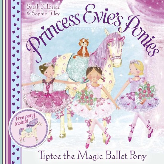 Princess Evie - Princess Evie's Ponies: Tiptoe the Magic Bal ... - cover