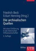 Die archivalischen Quellen