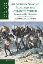 African Slaving Port & Atlantic World