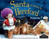 Santa is Coming to Hereford