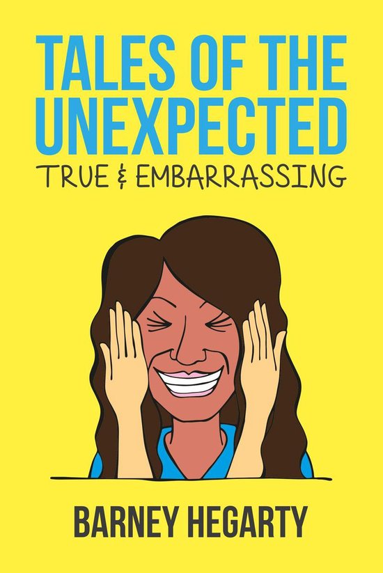 Tales of the Unexpected - True and Embarrassing - cover