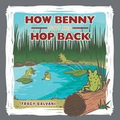 How Benny Got His Hop Back
