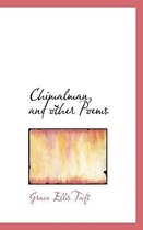 Chimalman, and Other Poems