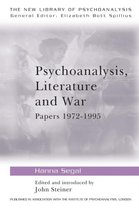 The New Library of Psychoanalysis- Psychoanalysis, Literature and War