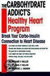 The Carbohydrate Addict's Healthy Heart Program
