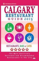 Calgary Restaurant Guide 2015