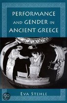 Performance and Gender in Ancient Greece