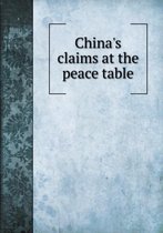 China's claims at the peace table
