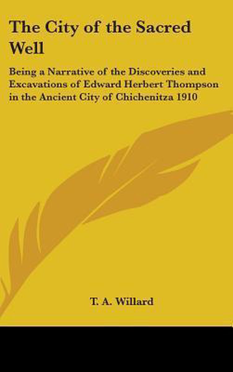 The City Of The Sacred Well van D. Willard