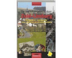 Op Ontdekkingstocht Door Zuid-Limburg