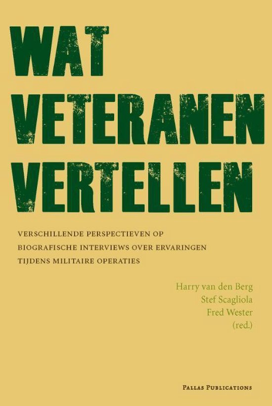 Cover van het boek 'Wat veteranen vertellen / druk 1' van Harry van den Berg