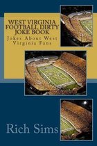 West Virginia Football Dirty Joke Book