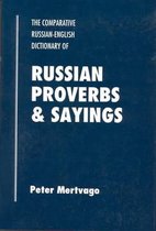 Dictionary of Russian Proverbs and Sayings