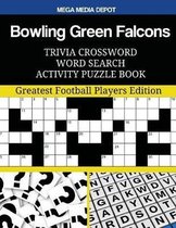 Bowling Green Falcons Trivia Crossword Word Search Activity Puzzle Book