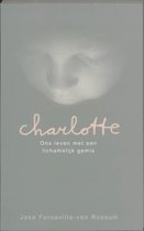 Voorzijde van het boek Charlotte: Ons leven met een lichamelijk gemis. Met een wazige kindergezicht en de titel in roze letters.