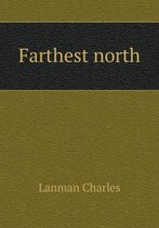 Farthest north