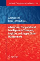 Advances in Computational Intelligence in Transport, Logistics, and Supply Chain Management